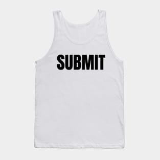 Submit Tank Top